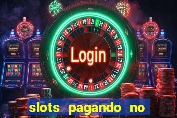 slots pagando no cadastro saque free facebook